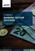 Turkey Banking Sector Report 2017/2018 - Page 1