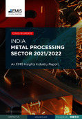 India Metal Processing Sector Report 2021-2025 - Page 1