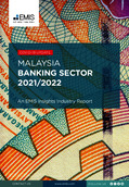 Malaysia Banking Sector Report 2021-2022 - Page 1