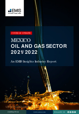 Mexico Oil and Gas Sector Report 2021-2022 - Page 1