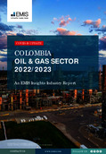 Colombia Oil and Gas Sector Report 2022-2023 - Page 1