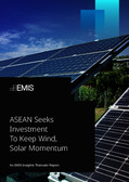 ASEAN Seeks Investment To Keep Wind, Solar Momentum - Page 1