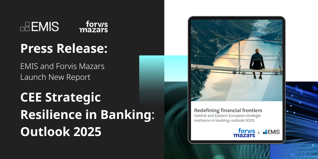 CEE Strategic Resilience in Banking: Outlook 2025