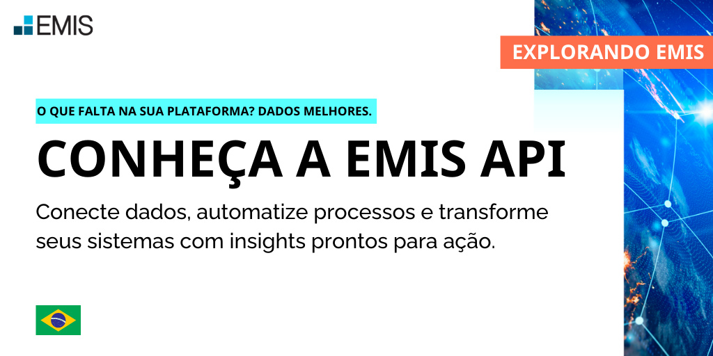 EMIS API: Potencialize seus aplicativos e automatize seus processos com os dados do EMIS